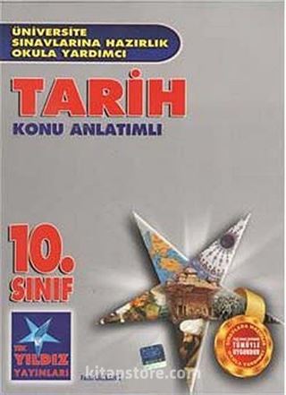 10. Sınıf Tarih Konu Anlatımlı