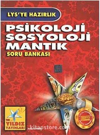 LYS Psikoloji-Sosyoloji-Mantık Soru Bankası