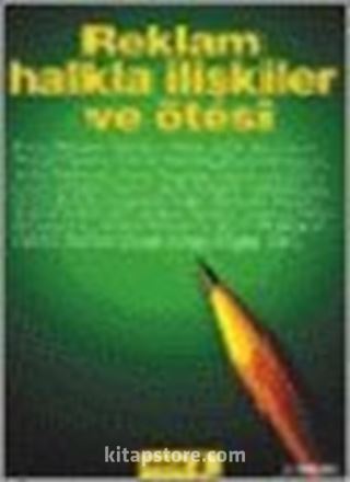 Reklam Halkla İlişkiler ve Ötesi