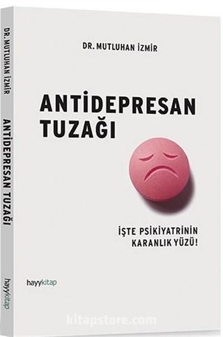 Antidepresan Tuzağı