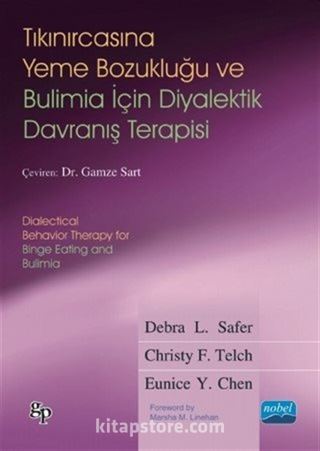 Tıkanırcasına Yeme Bozukluğu ve Bulimia İçin Diyalektik Davranış Terapisi