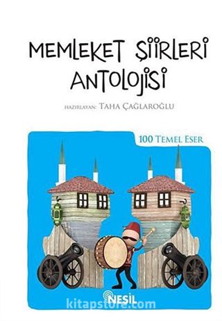 Memleket Şiirleri Antolojisi (Kenar Boyalı) / 100 Temel Eser