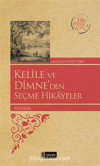 Kelile ve Dimne'den Seçme Hikayeler (Kenar Boyalı) / 100 Temel Eser