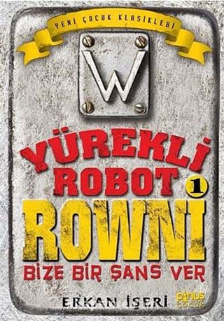 Yürekli Robot Rowni 1