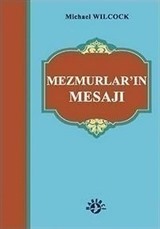 Mezmurlar'ın Mesajı