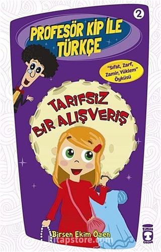 Tarifsiz Bir Alışveriş / Profesör Kip ile Türkçe -2