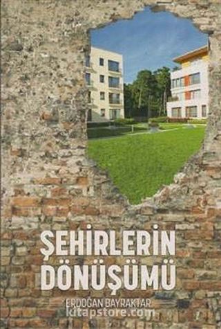 Şehirlerin Dönüşümü