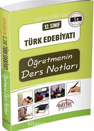 12.Sınıf Türk Edebiyatı Öğretmenin Ders Notları