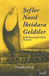 Şefler Nasıl İktidara Geldiler