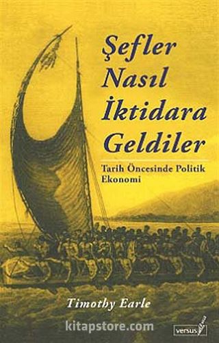 Şefler Nasıl İktidara Geldiler