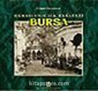 The First Ottoman Capital Bursa