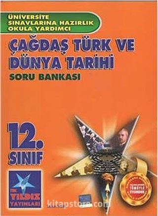 12. Sınıf Çağdaş Türk ve Dünya Soru Bankası