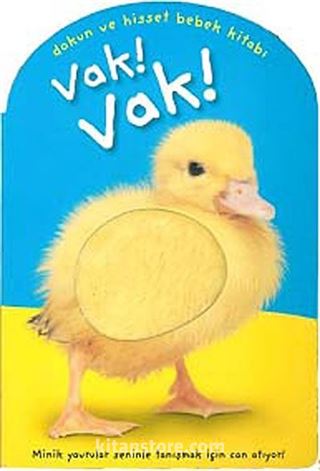 Vak! Vak! / Dokun ve Hisset Bebek Kitabı