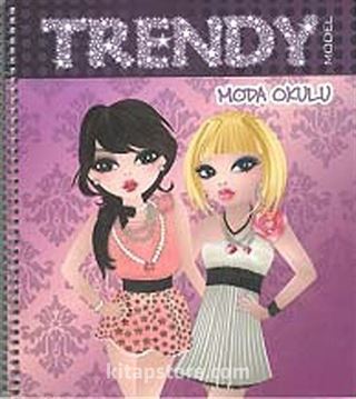 Trendy Model - Moda Okulu