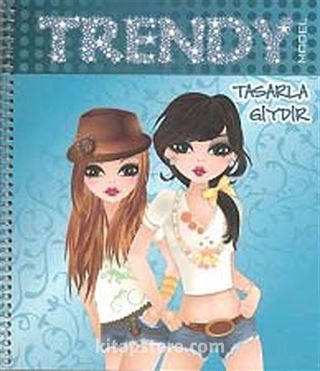 Trendy Model - Tasarla Giydir