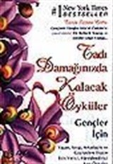 Tadı Damağınızda Kalacak Öyküler / Gençler İçin