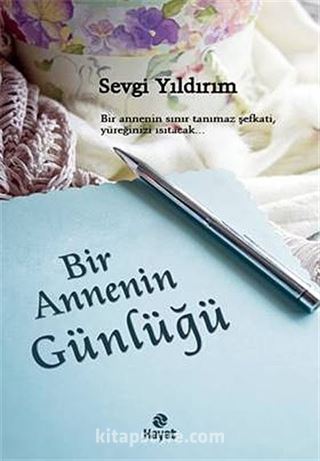 Bir Annenin Günlüğü