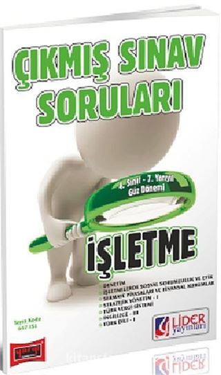 AÖF 4. Sınıf Güz Dönemi (7. Yarıyıl) İşletme Çıkmış Sınav Soruları (Kod:AF-647-ISL)