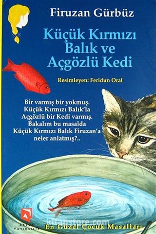 Küçük Kırmızı Balık ve Açgözlü Kedi