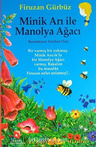 Minik Arı ile Manolya Ağacı