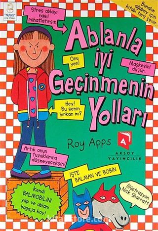 Ablanla İyi Geçinmenin Yolları-Abinle İyi Geçinmenin Yolları