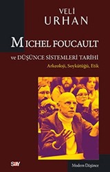 Michel Foucault ve Düşünce Sistemleri Tarihi