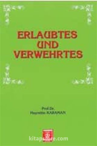 Erlaubtes und Verwehrtes