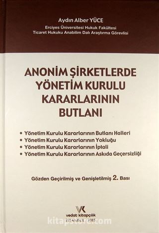 Anonim Şirketlerde Yönetim Kurulu Kararlarının Butlanı