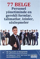 77 Belge Personel Yönetiminde En Gerekli Formlar, Talimatlar,İzinler,Sözleşmeler (Cd)