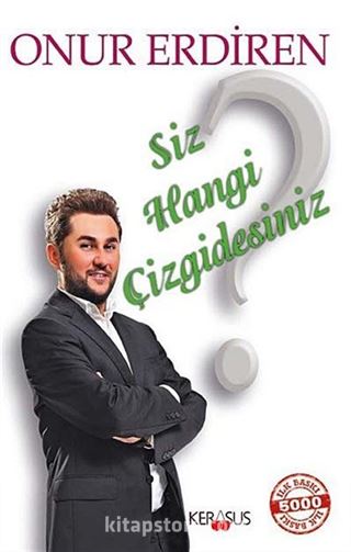 Siz Hangi Çizgidesiniz