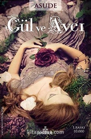 Gül ve Avcı