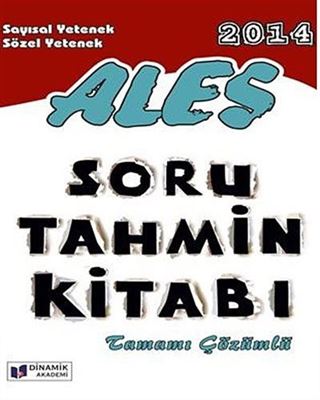 2014 ALES Sayısal Yetenek-Sözel Yetenek Soru Tahmin Kitabı Tamamı Çözümlü