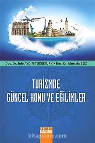 Turizmde Güncel Konu ve Eğilimler