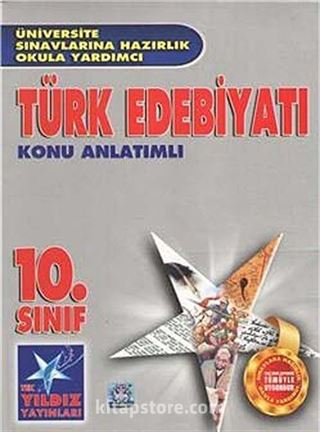 10. Sınıf Türk Edebiyatı Konu Anlatımlı