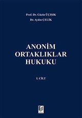 Anonim Ortaklıklar Hukuku (1. Cilt)