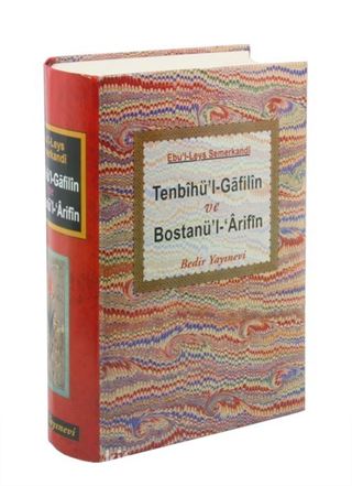 Tenbihü'l-Gafilin Bostanü'l- Arifin