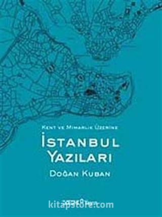 İstanbul Yazıları (Ciltsiz)