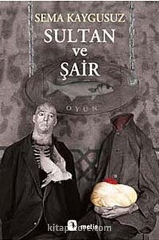 Sultan ve Şair