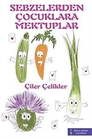 Sebzelerden Çocuklara Mektuplar