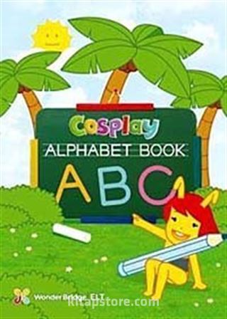 Cosplay Alphabet Book - Okul Öncesi İngilizce Alfabe