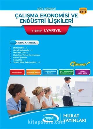 Çalışma Ekonomisi ve Endüstri İlişkileri 1. Sınıf 1. Yarıyıl