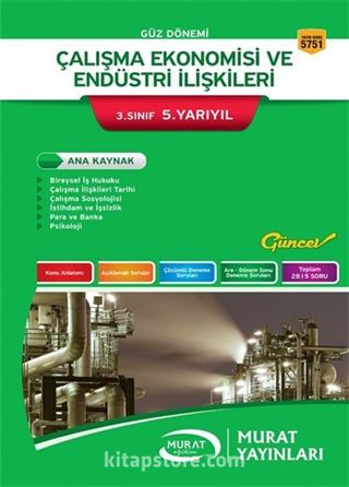 Çalışma Ekonomosi ve Endüstri İlişkişleri 3. Sınıf 5. Yarıyıl