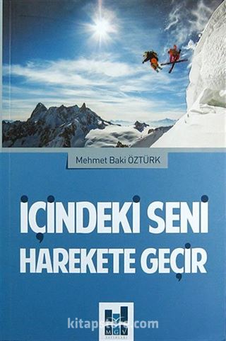 İçindeki Seni Harekete Geçir