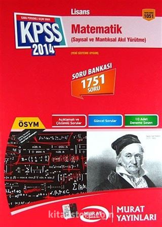 2014 KPSS Lisans Matematik (Sayısal ve Mantıksal Akıl Yürütme) Soru Bankası