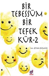 Bir Tebessüm Bir Tefekkür