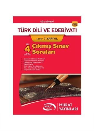 Türk Dili ve Edebiyatı 4. Sınıf 7. Yarıyıl Çıkmış Sınav Soruları (Kod:6173)