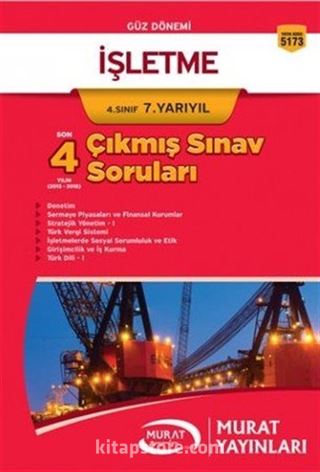 İşletme 4. Sınıf 7. Yarıyıl Çıkmış Sınav Soruları(Kod:5173)