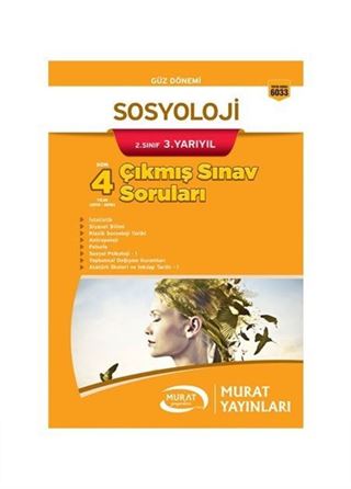 Sosyoloji 2. Sınıf 3. Yarıyıl Çıkmış Sınav Soruları (Kod:6033)