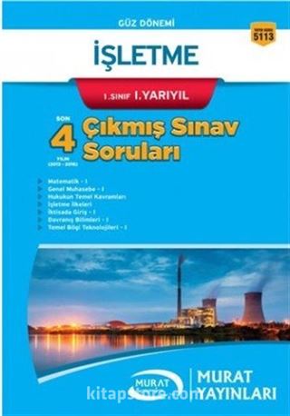 İşletme 1. Sınıf 1. Yarıyıl Çıkmış Sınav Soruları (Kod 5113)