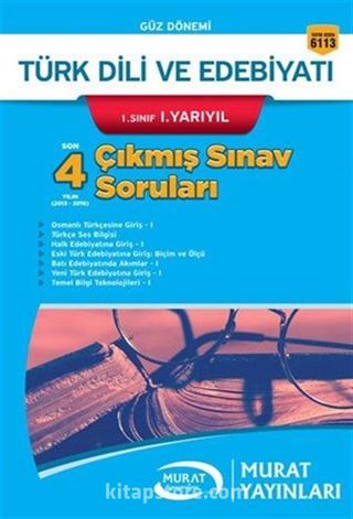 Türk Dili ve Edebiyatı 1. Sınıf 1. Yarıyıl Çıkmış Sınav Soruları (6113)